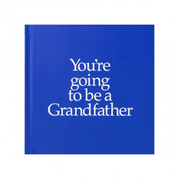 You're Going to Be a Grandfather 