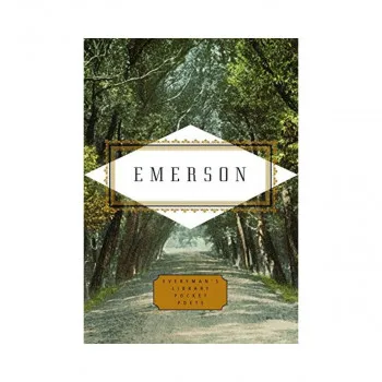 Emerson: Poems : Edited by Peter Washington 