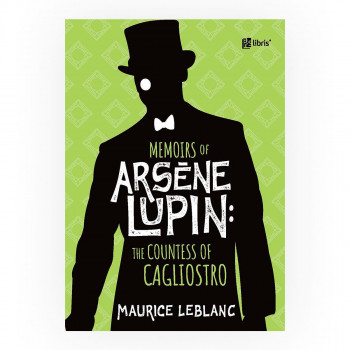 Memoirs of Arsène Lupin : the contess of Cagliostro 