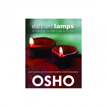 Earthen Lamps : 60 Parables and Anecdotes to Light Up Your Heart 