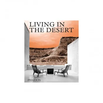 Living in the Desert 
