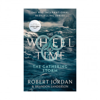 The Gathering Storm (The Wheel of Time Book 12) 