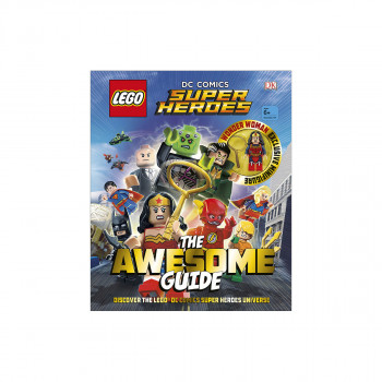 LEGO (R) DC Comics Super Heroes The Awesome Guide : With Exclusive Wonder Woman Minifigure 