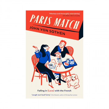 Paris Match : Falling in (Love) with the French 