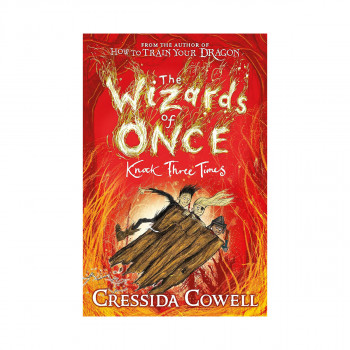 The Wizards of Once: Knock Three Times (Book 3) 