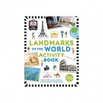 Little Travellers Landmarks of the World : Packed with puzzles, doodles, sticker 