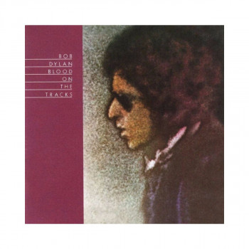 Винил, Bob Dylan - Blood on the Tracks (1975) 