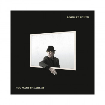 Винил, Leonard Cohen - You Want It Darker (2016) 