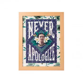 Принт во рамка, Frida Kahlo - Never Apologize 
