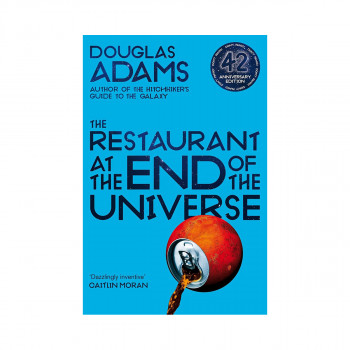 The Restaurant at the End of the Universe 