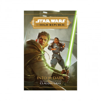 Star Wars The High Republic: Into The Dark 