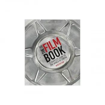 The Film Book: A Complete Guide 
