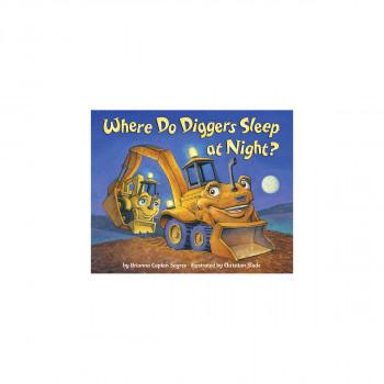 Where Do Diggers Sleep at Night 