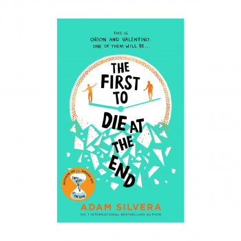 The First To Die at The End 
