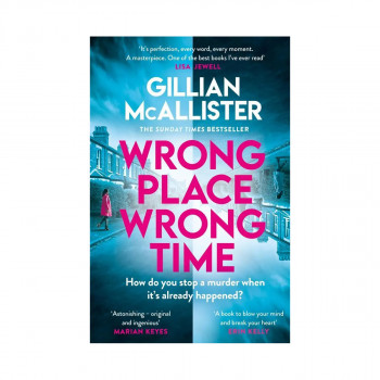 Wrong Place Wrong Time 