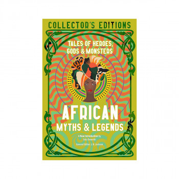 African Myths & Legends Tales of Heroes 