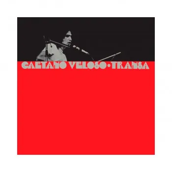 Винил, Caetano Veloso - Transa (1972) 