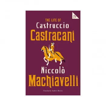 The Life of Castruccio Castracani 