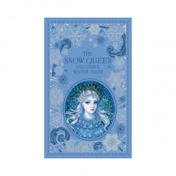 The Snow Queen and Other Winter Tales 