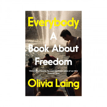 Everybody: A Book About Freedom 
