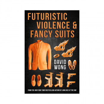 Futuristic Violence and Fancy Suits 