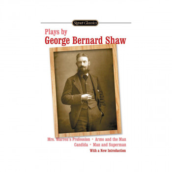 Plays by George Bernard Shaw 