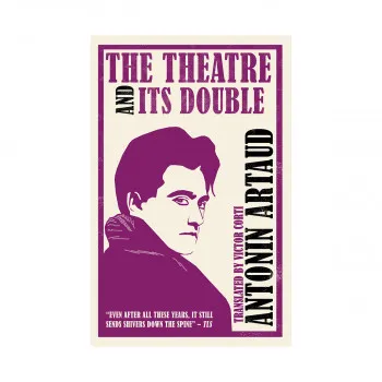 The Theatre and Its Double 