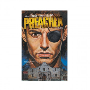 Preacher, Book Six 