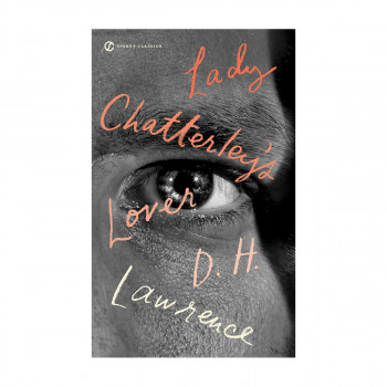Lady Chatterley's Lover (Signet Classics) 