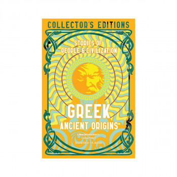 Greek Ancient Origins: Stories Of People & Civilization 