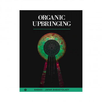 Organic Upbringing 