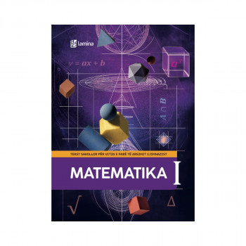 Matematika I, tekst shkollor për vitin e parë të arsimit gjimnazist 