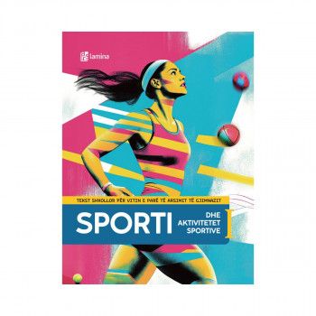 Sporti dhe aktivitet sportive I: tekst shkollor 