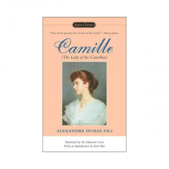 Camille: The Lady of the Camellias 