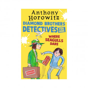 Where Seagulls Dare: A Diamond Brothers Case 