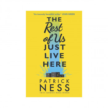 The Rest of Us Just Live Here 