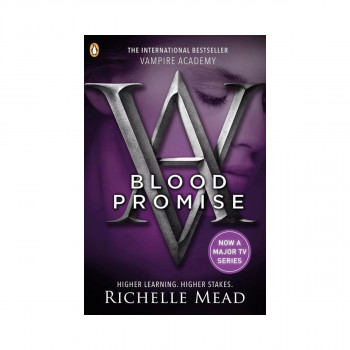 Vampire Academy: Blood Promise (Book 4) 