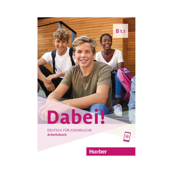 Dabei! B1.1 Arbeitsbuch 