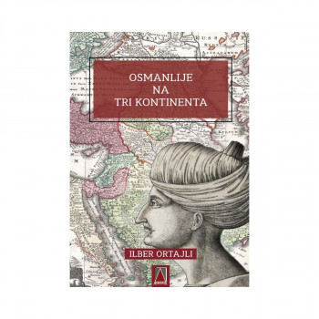 Османлиите на три континента 