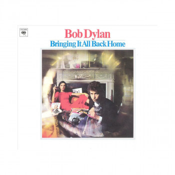 Винил, Bob Dylan – Bringing It All Back Home 
