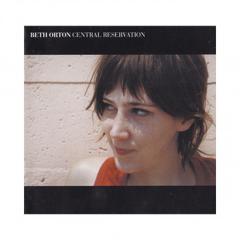 Винил, Beth Orton - Central Reservation 