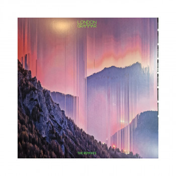 Винил, London Grammar – The Remixes (Limited Edition) 