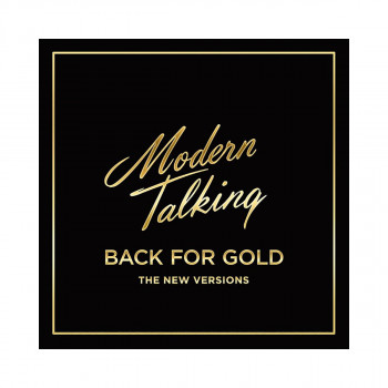 Винил, Modern Talking - Back For Gold (The  New Versions) 