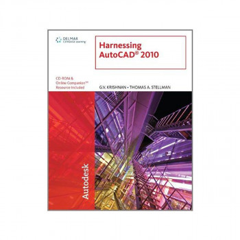 Harnessing AutoCAD 2010 