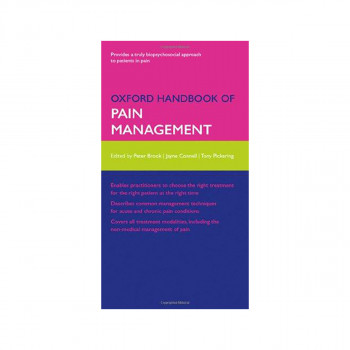 Oxford Handbook of Pain Management 