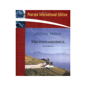 Macroeconomics : International Edition 