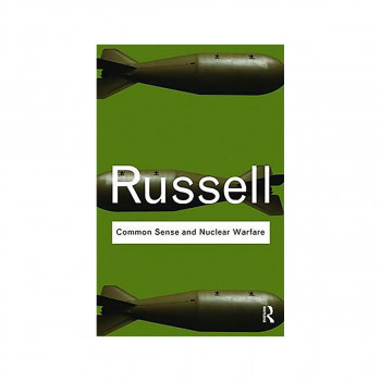 Common Sense and Nuclear Warfare 