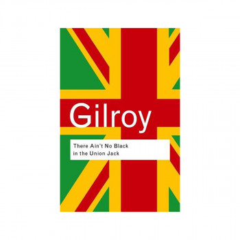 There Ain't No Black in the Union Jack 