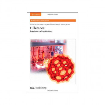 Fullerenes : Principles and Applications 