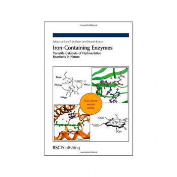 Iron-Containing Enzymes : Versatile Catalysts of Hydroxylation Reactions in Natu 